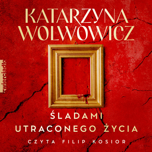 okładka Śladami utraconego życia audiobook | MP3 | Katarzyna Wolwowicz