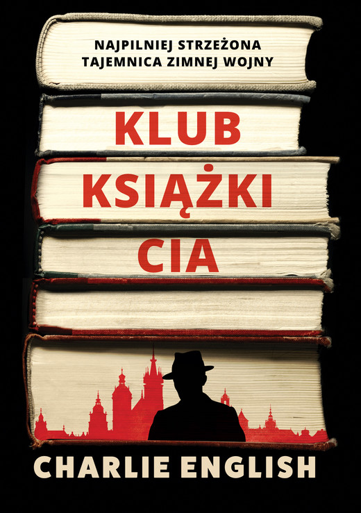 okładka Klub książki CIA. Najpilniej strzeżona tajemnica zimnej wojny ebook | epub, mobi | Charlie English