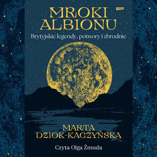 okładka Mroki Albionu. Brytyjskie legendy, potwory i zbrodnie audiobook | MP3 | Marta Dziok-Kaczyńska