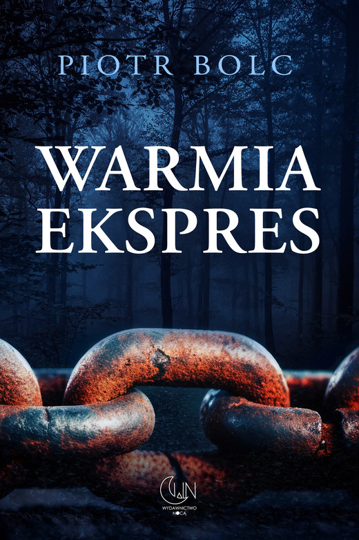 okładka Warmia Ekspres ebook | epub, mobi | Bolc Piotr
