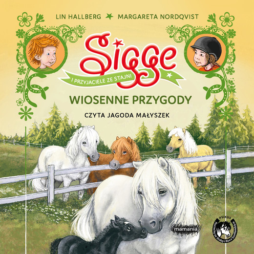 okładka Sigge i przyjaciele ze stajni. Wiosenne przygody audiobook | MP3 | Lin Hallberg