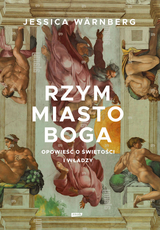 okładka Rzym miasto Boga. Opowieść o świętości i władzy ebook | epub, mobi | Jessica Warnberg