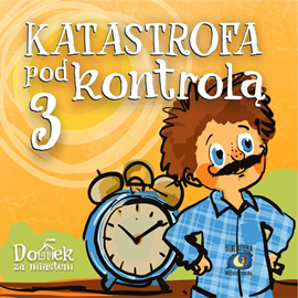 okładka Katastrofa pod kontrolą 3 audiobook | MP3 | Kocur Wiejski