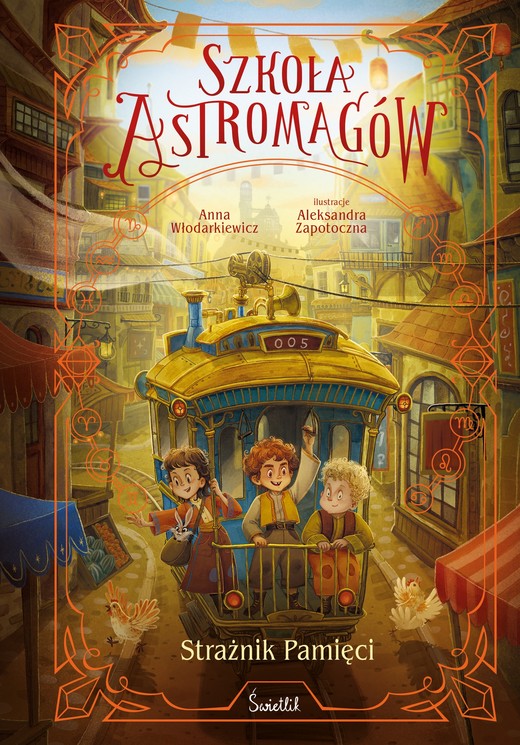 okładka Strażnik Pamięci. Szkoła Astromagów. Tom 5 ebook | epub, mobi | Anna Włodarkiewicz