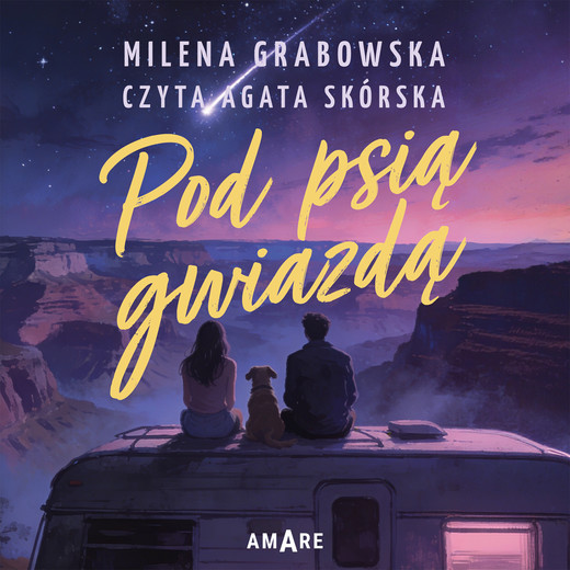 okładka Pod psią gwiazdą audiobook | MP3 | Milena Grabowska