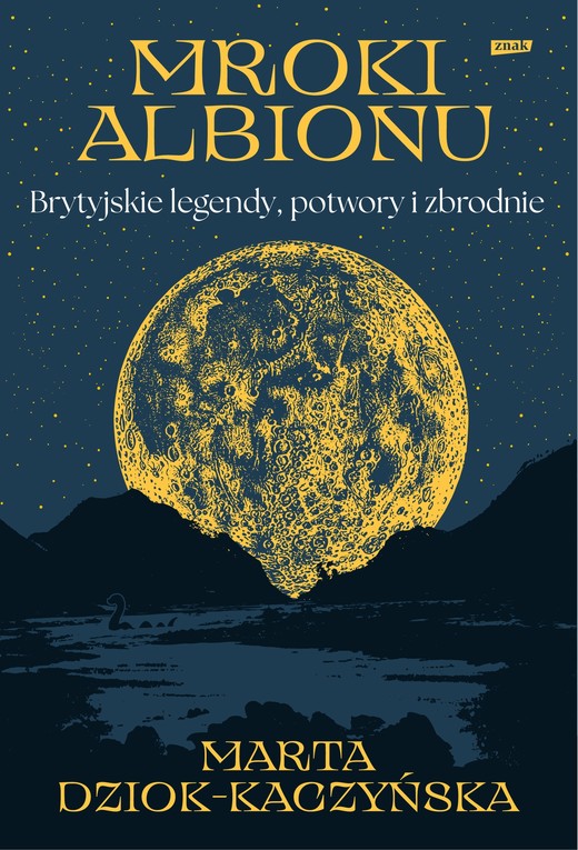 okładka Mroki Albionu. Brytyjskie legendy, potwory i zbrodnie ebook | epub, mobi | Marta Dziok-Kaczyńska