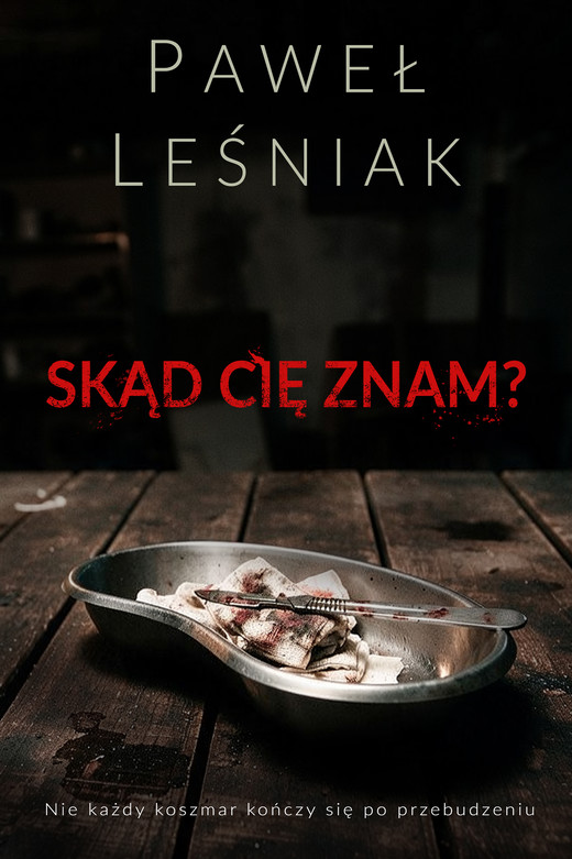 okładka Skąd cię znam? ebook | epub, mobi | Paweł Leśniak