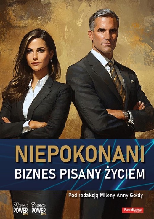 okładka Niepokonani. Biznes pisany życiem ebook | epub, mobi, pdf | FORUM BIZNESU POLSKA