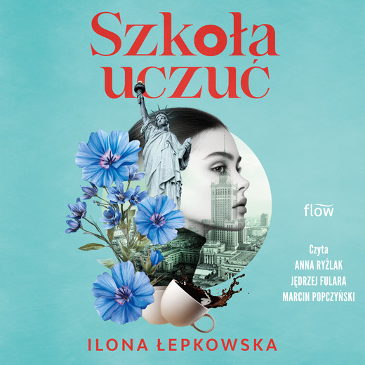 okładka Szkoła uczuć audiobook | MP3 | Ilona Łepkowska