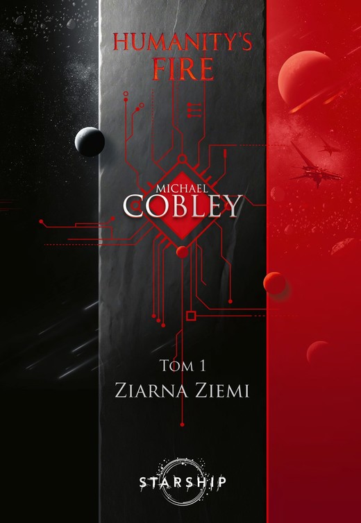 okładka Humanity's Fire. Tom 1. Ziarna Ziemi ebook | epub, mobi | Michael Cobley