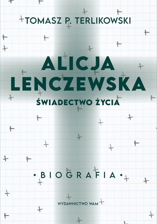 okładka Alicja Lenczewska ebook | epub, mobi | Tomasz P. Terlikowski