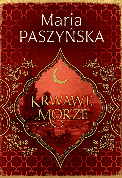 okładka Krwawe morze ebook | epub, mobi | Maria Paszyńska