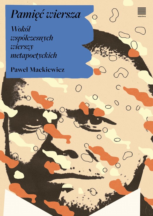 okładka Pamięć wiersza. Wokół współczesnych wierszy metapoetyckich ebook | epub, mobi | Paweł Mackiewicz