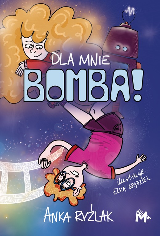 okładka Dla mnie Bomba! ebook | epub, mobi | Anna Ryźlak