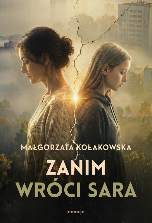 okładka Zanim wróci Sara ebook | epub, mobi | Małgorzata Kołakowska