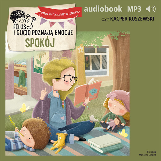 okładka Feluś i Gucio poznają emocje. Spokój audiobook | MP3 | Katarzyna Kozłowska, Marcin Mortka