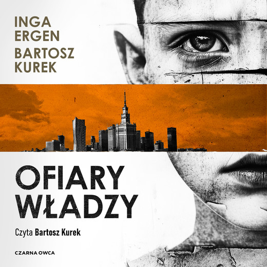 okładka Ofiary władzy audiobook | MP3 | Inga Ergen, Bartosz Kurek