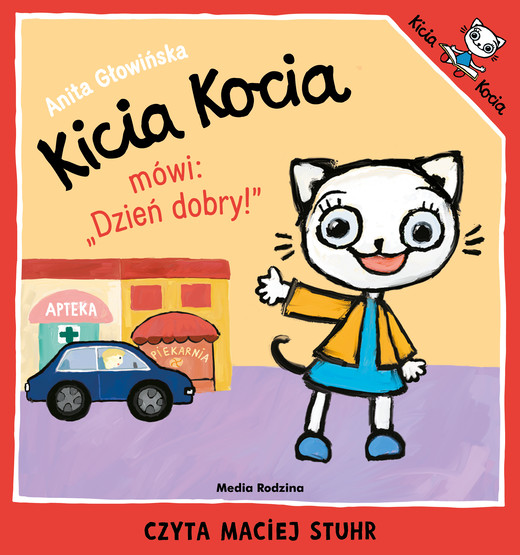 okładka Kicia Kocia mówi: "Dzień dobry" audiobook | MP3 | Anita Głowińska