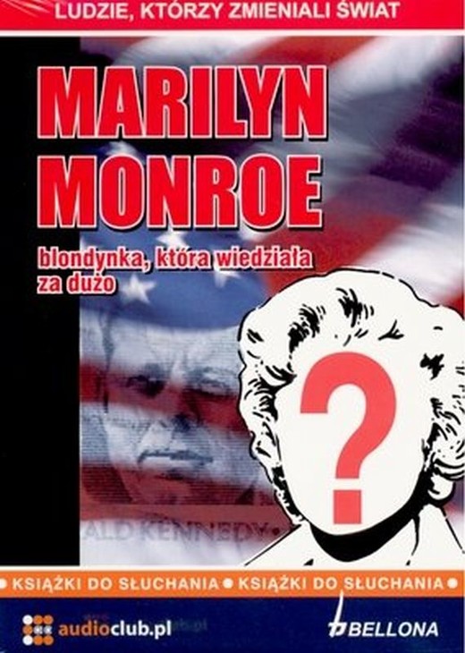 okładka Marilyn Monroe - blondynka, która wiedziała za dużo audiobook | MP3 | Kaniewski Jarosław