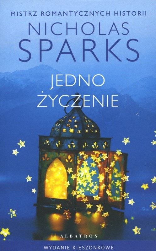 okładka Jedno życzenie (wydanie pocketowe) książka | Nicholas Sparks