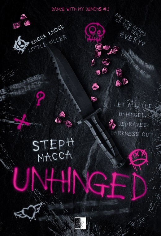okładka UNHINGED. Dance With My Demons Tom 1 książka | Steph Macca