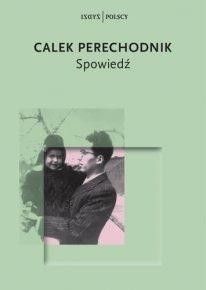 okładka Spowiedź książka | Calek Perechodnik