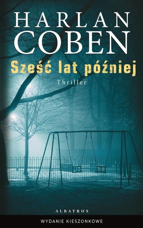 okładka Sześć lat później pocket książka | Harlan Coben