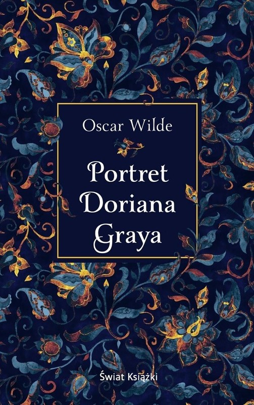 okładka Portret Doriana Graya książka | Oscar Wilde