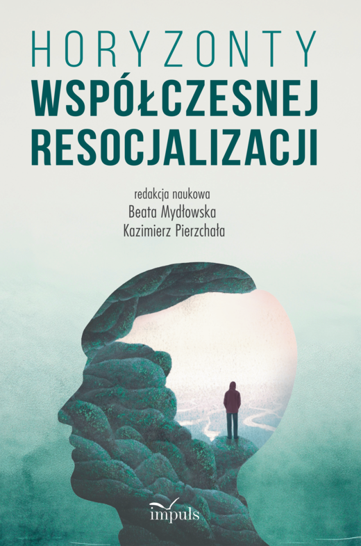 okładka Horyzonty współczesnej resocjalizacji książka