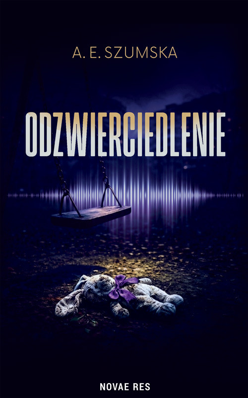 okładka Odzwierciedlenie książka | A.E. Szumska