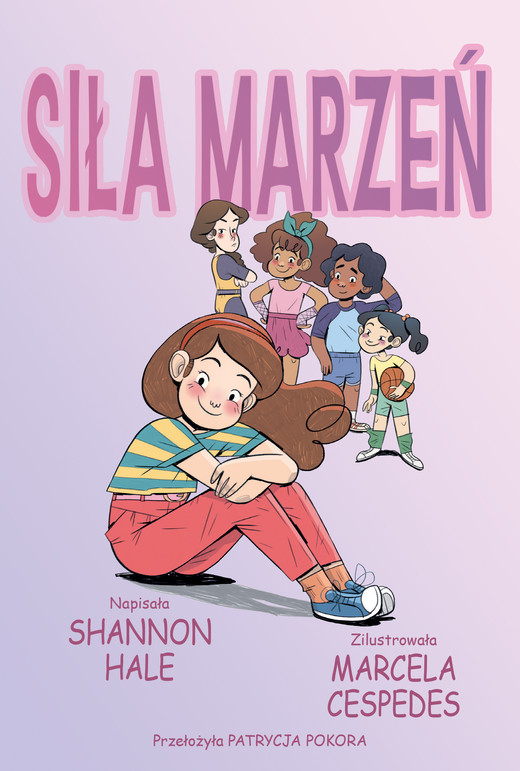 okładka Siła marzeń książka | Shannon Hale
