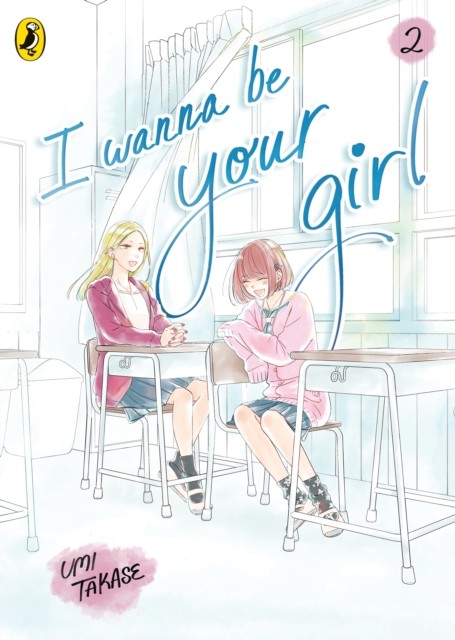 okładka I Wanna Be Your Girl Vol. 2 książka | Umi Takase