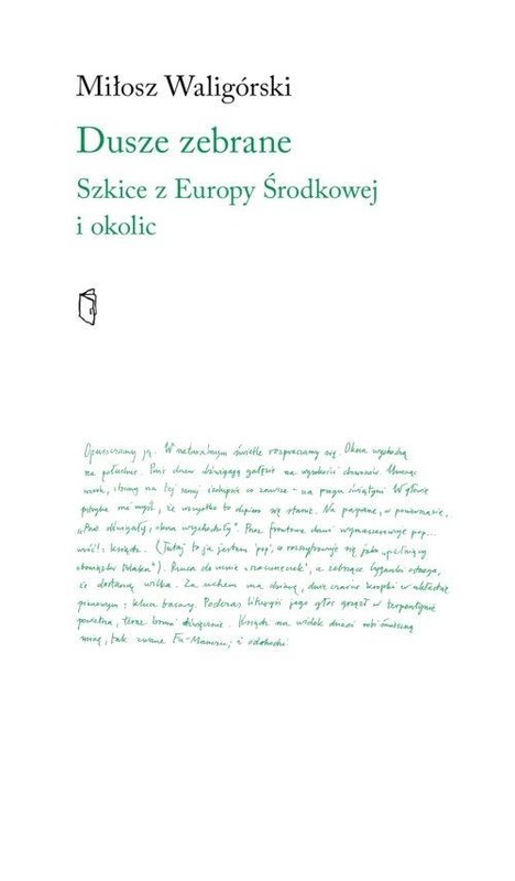 okładka Dusze zebrane. Szkice z Europy Środkowej i okolic książka | Waligórski Miłosz