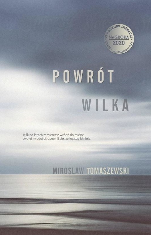 okładka Powrót Wilka książka | Mirosław Tomaszewski