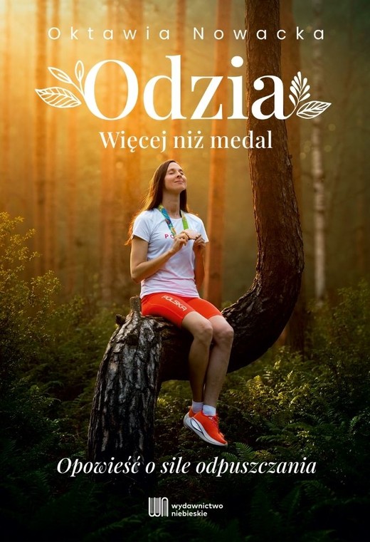 okładka Odzia. Więcej niż medal książka | Oktawia Nowacka