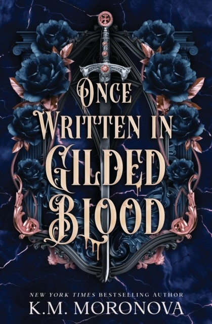 okładka Once Written in Gilded Blood książka | K. M.Moronova