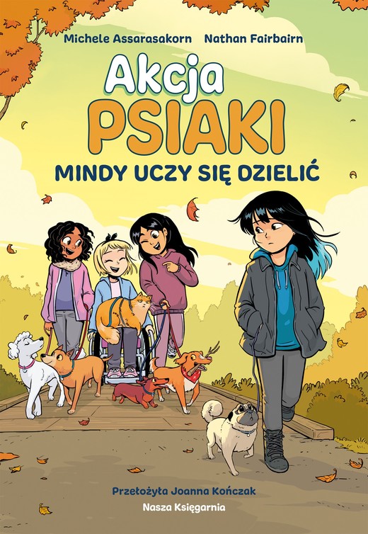 okładka Akcja PSIAKI 2. Mindy uczy się dzielić książka | Nathan Fairbairn