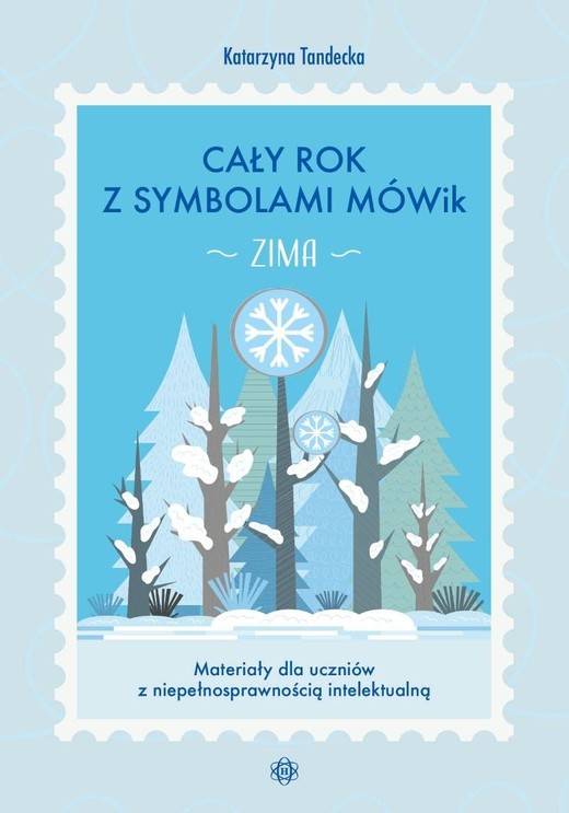 okładka Cały rok z symbolami MÓWik. Zima książka | Tandecka Katarzyna