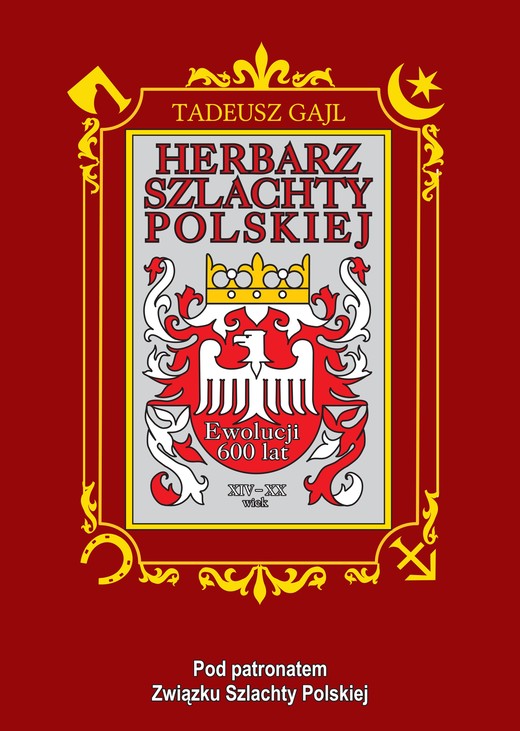 okładka Herbarz szlachty polskiej. Ewolucji 600 lat książka | Tadeusz Gajl