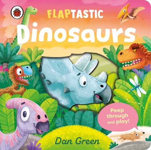 okładka Flaptastic Dinosaurs książka | Green Dan