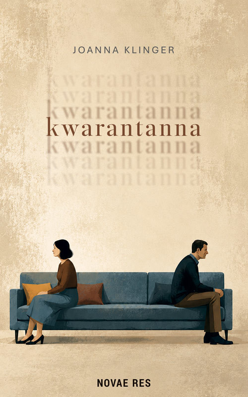 okładka Kwarantanna książka | Joanna Klinger
