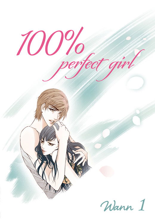 okładka 100% perfect girl. Tom 1 książka | Wann