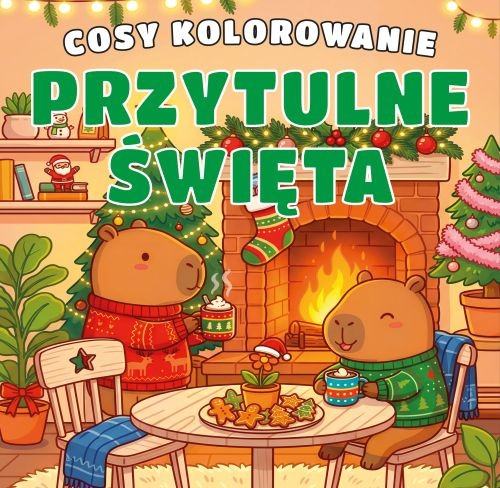 okładka Przytulne Święta. Cosy kolorowanie książka | Opracowanie zbiorowe