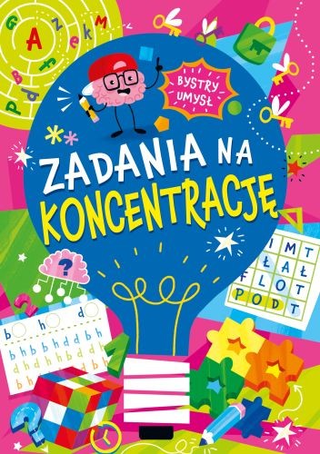 okładka Zadania na koncentrację. Bystry umysł książka | Opracowanie zbiorowe