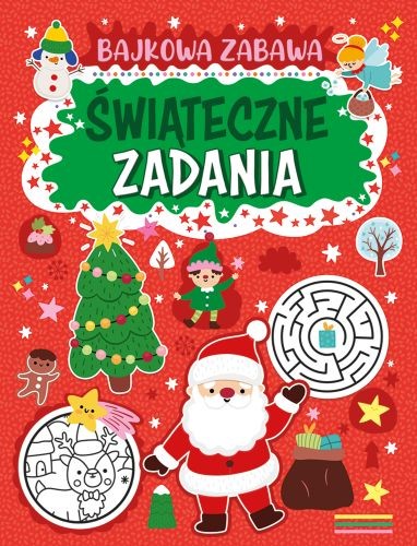 okładka Świąteczne zadania. Bajkowa zabawa książka | Opracowanie zbiorowe