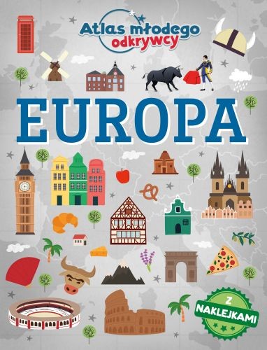 okładka Europa. Atlas młodego odkrywcy (z naklejkami) książka | Opracowanie zbiorowe