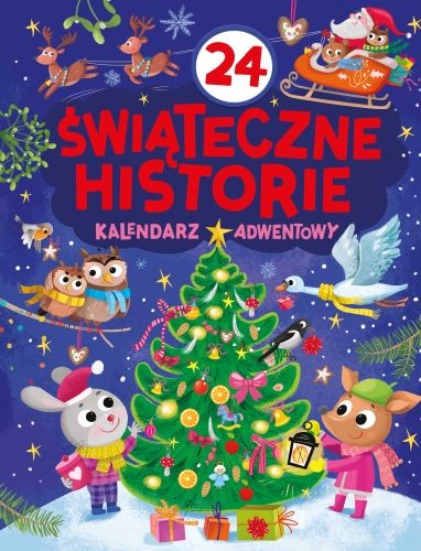 okładka 24 świąteczne historie. Kalendarz adwentowy książka | Agnieszka Nożyńska-Demianiuk