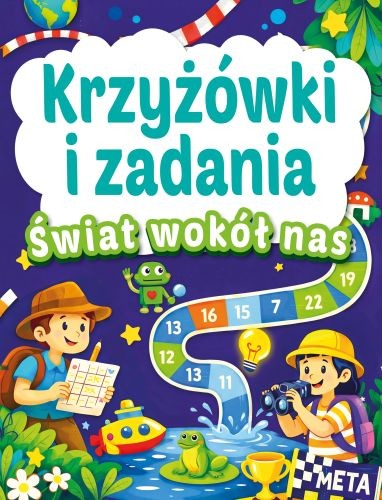 okładka Świat wokół nas. Krzyżówki i zadania książka | Opracowanie zbiorowe
