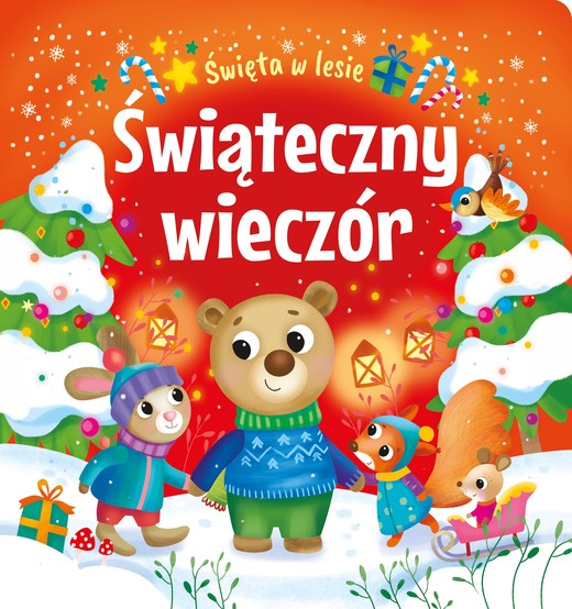 okładka Świąteczny wieczór. Święta w lesie książka | Opracowanie zbiorowe