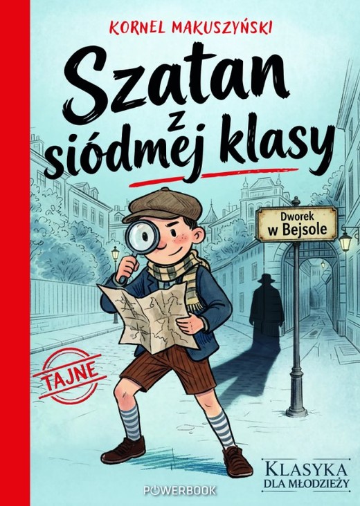 okładka Szatan z siódmej klasy. Klasyka dla młodzieży książka | Kornel Makuszyński